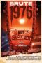 brute-1976-2024